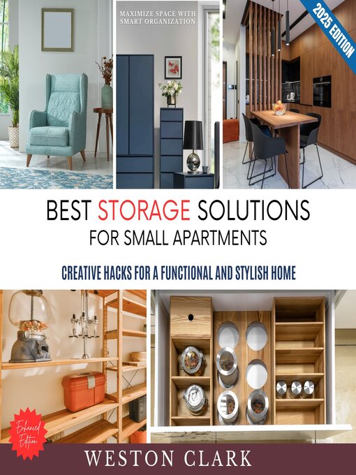 Title details for Best Storage Solutions for Small Apartments by Weston Clark - Available